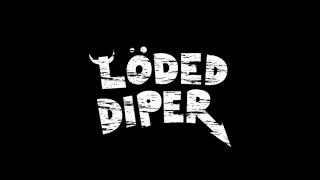 Exploded Diper l Loded Diper Reuploded [upl. by Novyaj]