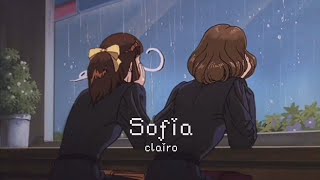 clairo › sofia  slowed﹢lyrics [upl. by Melisande664]