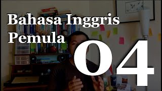 Belajar Bahasa Inggris dari Nol  Sertifikat 🎖 GRATIS  Episode 04 [upl. by Legnalos]