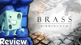 Brass Birmingham Review  with Tom Vasel [upl. by Deming991]