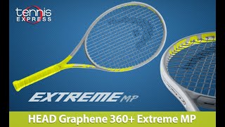 HEAD Graphene 360 Extreme MP Tennis Racquet Review  Tennis Express [upl. by Brandise]