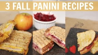 3 PANINI RECIPES YOU NEED TO TRY THIS FALL  KATIE BOOKSER [upl. by Enalahs]