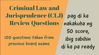 Criminal Law and Jurisprudence CLJ Review Questions With Explanations  Criminology [upl. by Lipson]