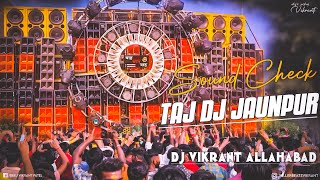 ताज डीजे जौनपुर ।। Best Dj Competition Dialogue  Vikrant Allahabad [upl. by Novihs101]