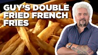 Guy Fieri’s DoubleFried French Fries  Guys Big Bite  Food Network [upl. by Fendig]