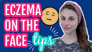 Eczema on the face 11 tips from a dermatologist Dr Dray [upl. by Nyliram85]