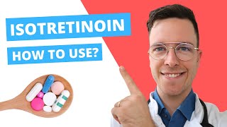 How to use Isotretinoin Accutane Roaccutane Claravis  Doctor Explains [upl. by Bhatt517]