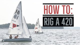 UGA Sailing How to Rig a 420 [upl. by Shererd3]