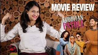 Guddiyan Patole Movie Review  Gurnam Bhullar  Sonam Bajwa  Tania  DAAH Films [upl. by Arte]