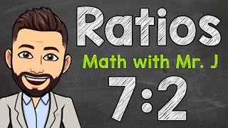 Ratios  All About Ratios [upl. by Omolhs]