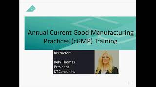 Annual Current Good Manufacturing Practices cGMP Training [upl. by Bushey432]