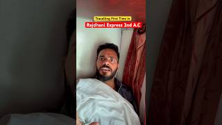 Travel first Time In Rajdhani Express 2nd AC himanshusinghbihar [upl. by Paff]