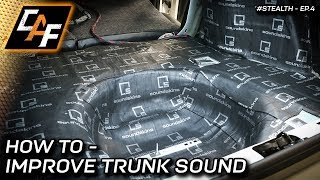 Trunk Sound Treatment Process Explained  Improve your BASS [upl. by Dnomder]