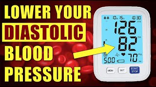 12 Ways to Lower Your Diastolic Blood Pressure Naturally [upl. by Forbes813]