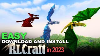 How to Download and Install RLCRAFT in 2023  The Easy Way [upl. by Oiril417]