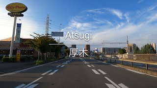 4K Atsugi 厚木 Kanagawa 神奈川 Drive ドライブ 1101 [upl. by Jegger100]