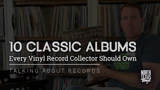 10 Classic Albums Every Vinyl Record Collector Should Own [upl. by Keeryt]