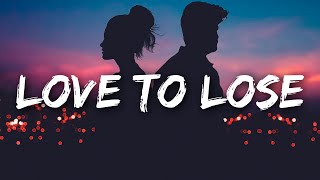 Sandro Cavazza Georgia Ku  Love To Lose Lyrics [upl. by Cynthea]