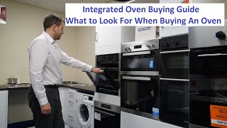 Integrated Oven Buying Guide 10 Things to Consider Before Buying an Oven [upl. by Marchall390]