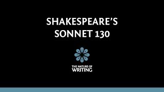 Shakespeares Sonnet 130 Analysis and Explanation [upl. by Ayenet]