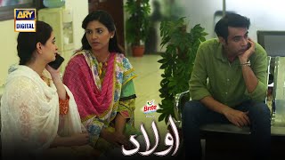 Aulaad Episode Presented By Brite  Highlights  ARY Digital Drama [upl. by Barcroft430]