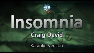 Craig DavidInsomnia Karaoke Version [upl. by Roman]