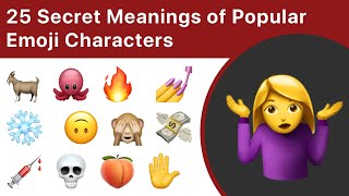 25 Secret Meanings Of Popular Emoji [upl. by Htrap]