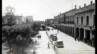 Historia de Celaya [upl. by Anisor653]