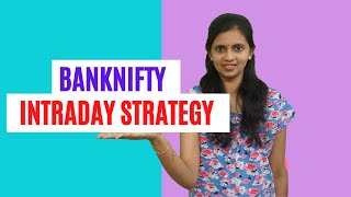 Bank Nifty Intraday Trading Strategy using Camarilla Pivot explained By CA Akshatha Udupa [upl. by Suinotna]