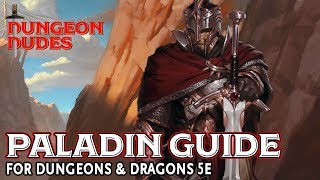 Paladin Guide for Dungeons and Dragons 5e [upl. by Haroved]