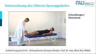 3 Sprunggelenk UCH Ortho Untersuchung FAU [upl. by Farand100]