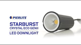 Pierlite Starburst Crystal Eco Gen II LED Downlight [upl. by Mossman]