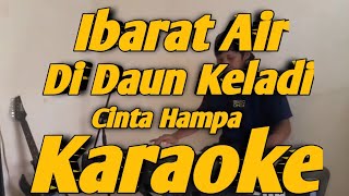 Cinta Hampa Karaoke Dlloyd  Ibarat Air di Daun Keladi Korg Pa600 [upl. by Lledner]