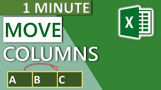 Excel Move Columns Swap  1 Minute 2020 [upl. by Pozzy586]