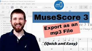 How to Convert MuseScore to an mp3 Audio File MuseScore 3 Export Audio [upl. by Auqemahs]