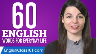 60 English Words for Everyday Life  Basic Vocabulary 3 [upl. by Briant495]