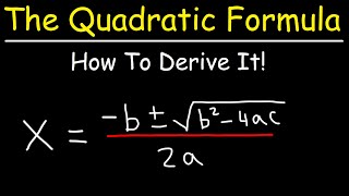 How To Prove The Quadratic Formula By Completing The Square [upl. by Gunning]