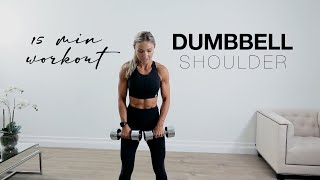 15 Minute SHOULDER WORKOUT at Home or the Gym with Dumbbells [upl. by Stafani]