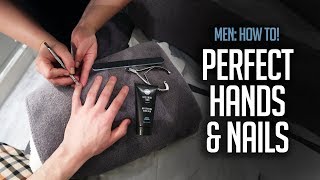 Mens Manicure How To  Grooming Essential [upl. by Irisa40]