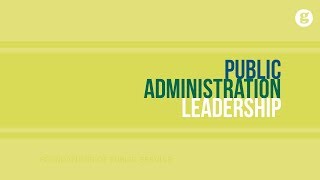 Public Administration Leadership [upl. by Gladis]