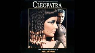 Cleopatra  Soundtrack Suite Alex North [upl. by Dunkin]