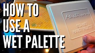 How To Use A Wet Palette  Easy Wet Palette Setup For Acrylic Paints amp Miniatures [upl. by Aratal764]