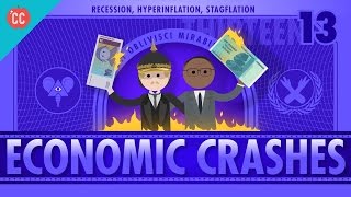 Recession Hyperinflation and Stagflation Crash Course Economics 13 [upl. by Norym]