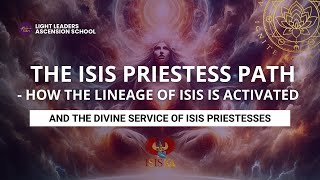 The Isis Priestess Path [upl. by Jezrdna322]