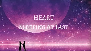 Sleeping At Last  Heart Lyrics [upl. by Edmead273]