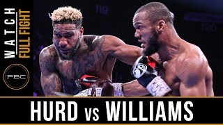 Hurd vs Williams FULL FIGHT May 11 2019  PBC on FOX [upl. by Ahseken]