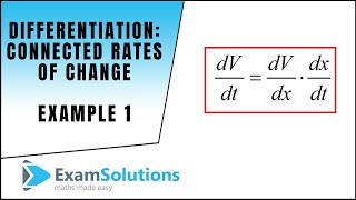 Differentiation  Connected Rates of Change  Example 1  ExamSolutions [upl. by Ahsitul45]