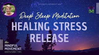 Healing Sleep Meditation for Relaxation and Stress Relief [upl. by Nosyd]