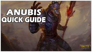 QUICK GUIDE for How to PLAY ANUBIS in SMITE  Smite Beginners Guide [upl. by Aydiv481]