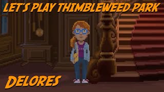 Thimbleweed Park Delores [upl. by Haig]